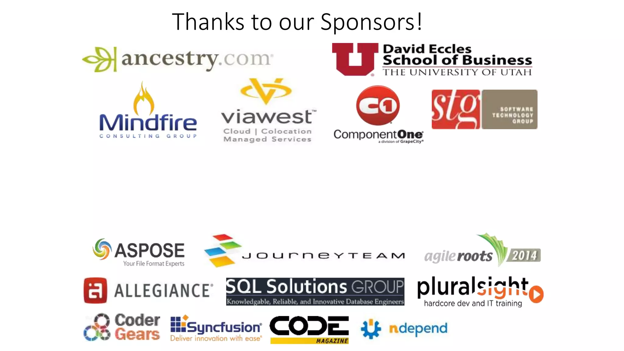 Thanks to our Sponsors!
 