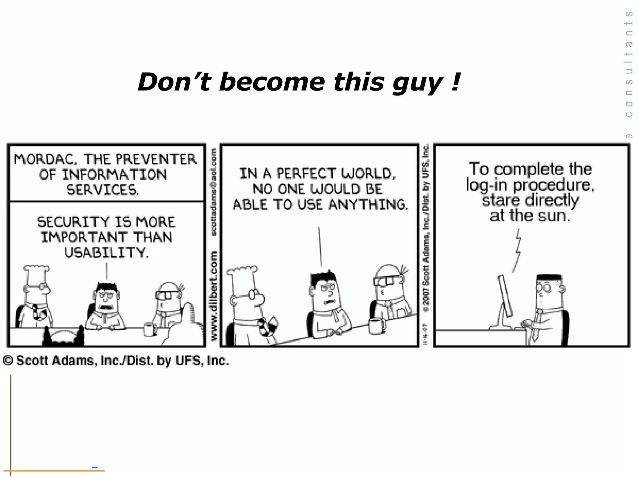 Don’t become this guy !  