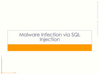 Malware Infection via SQL Injection 