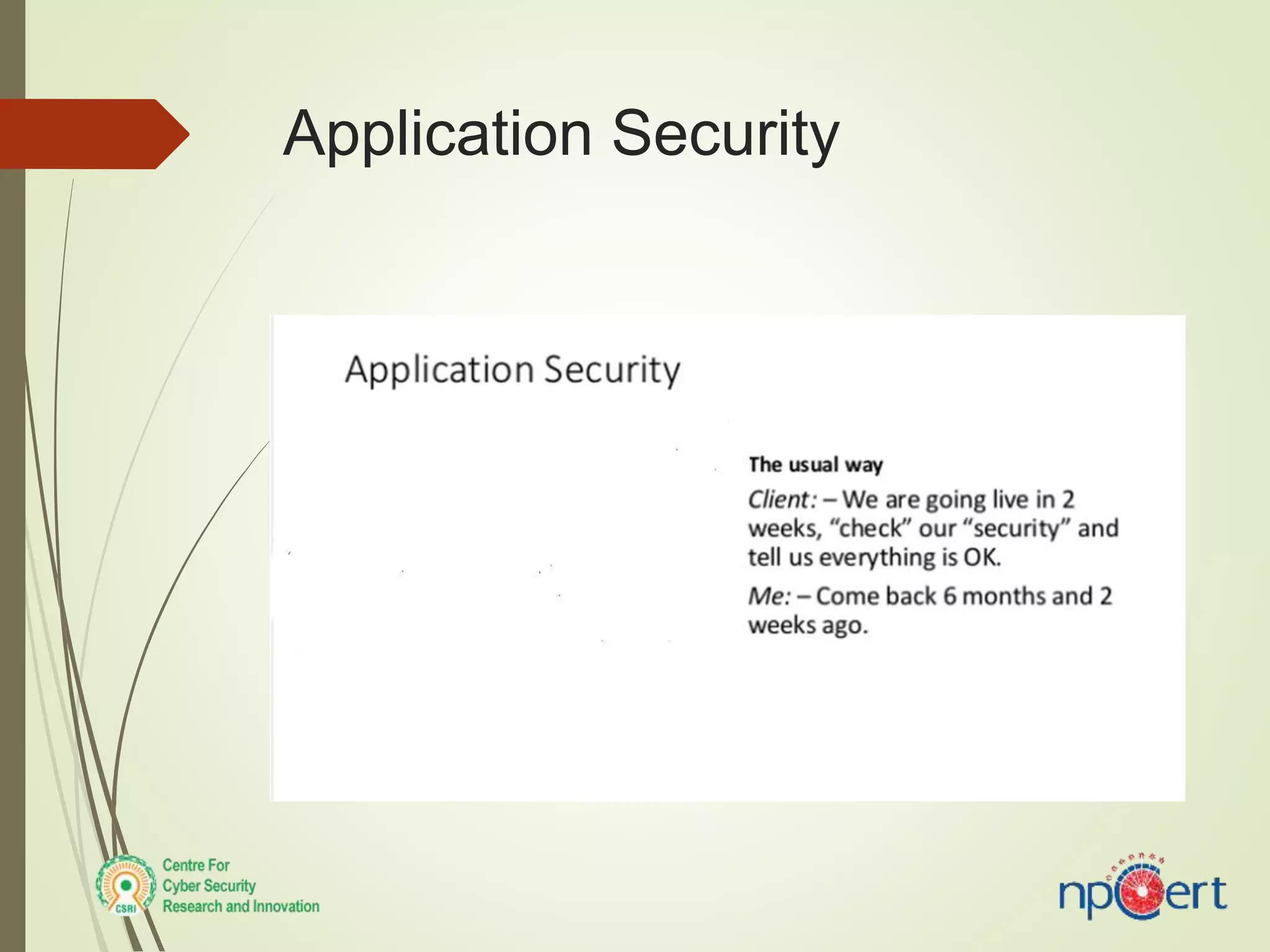 Application Security
 
