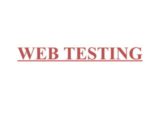 WEB TESTING 