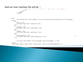 .
And our User interface file will be :-
 