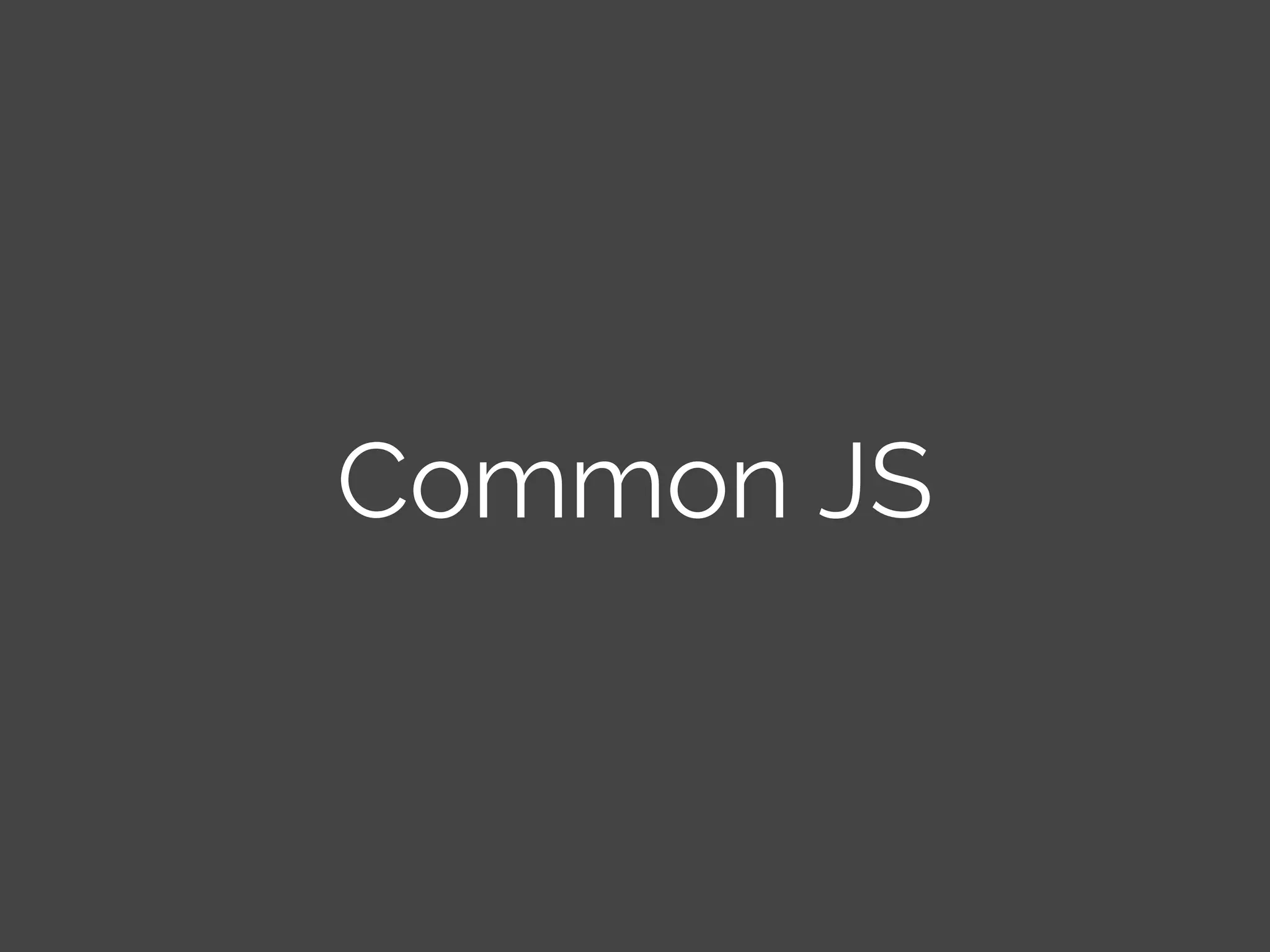 Common JS 