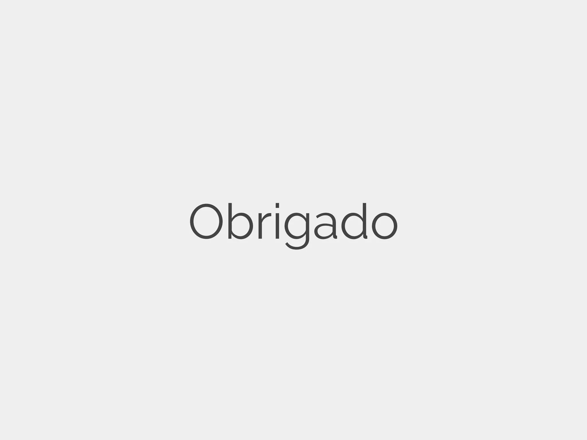 Obrigado 