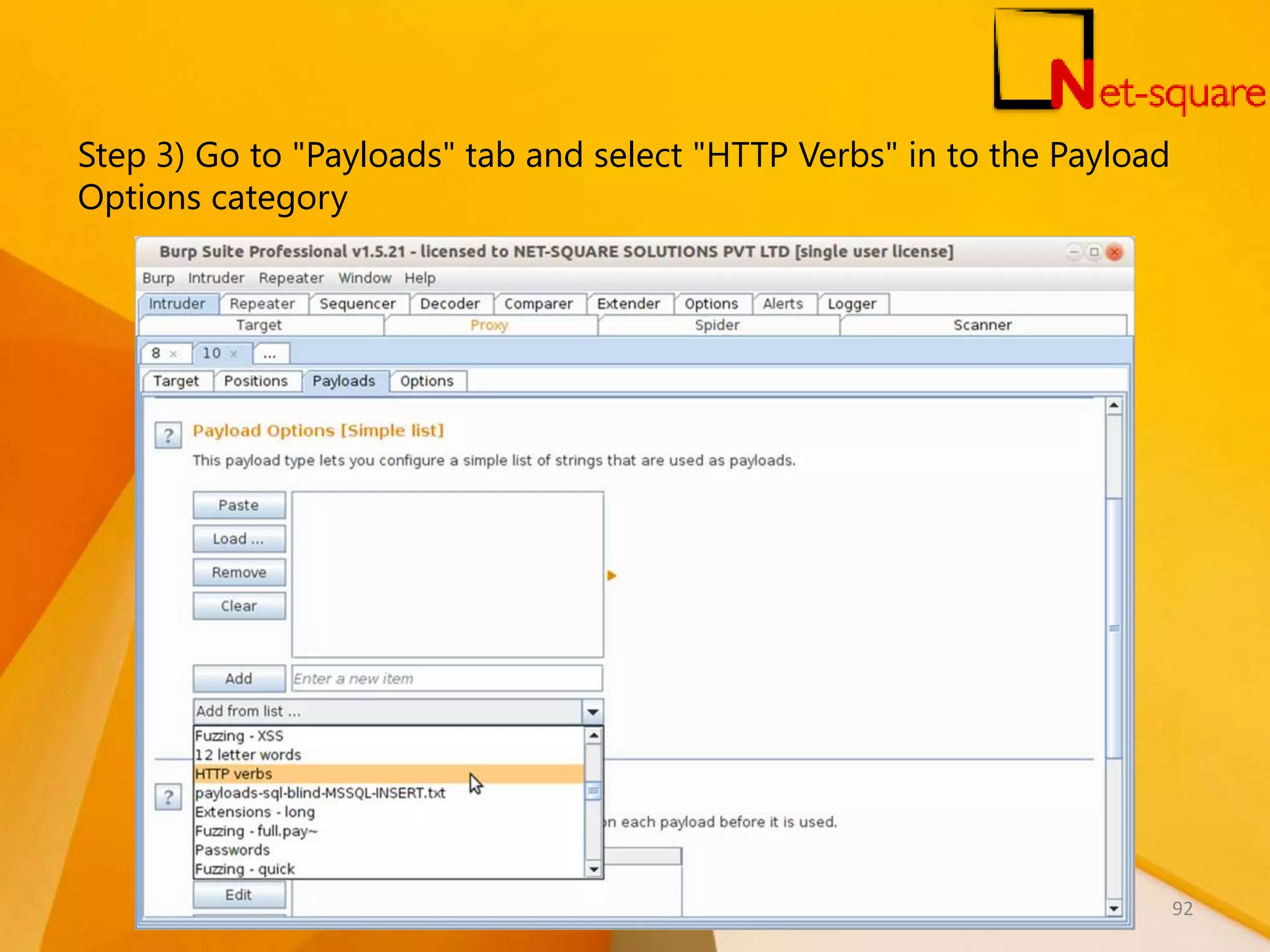 Step 3) Go to "Payloads" tab and select "HTTP Verbs" in to the Payload Options category 92 