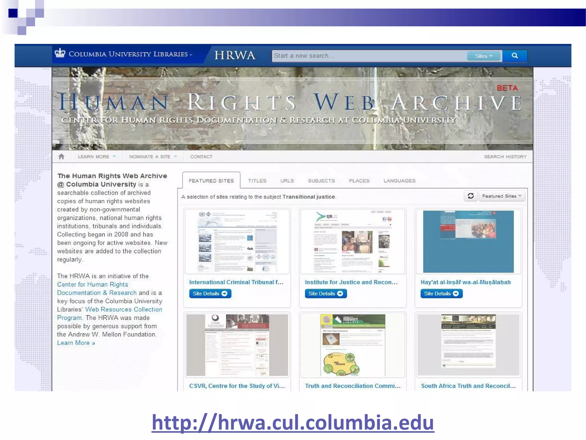 http://hrwa.cul.columbia.edu
 