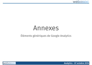 Formation Google Analytics - bases Slide 55