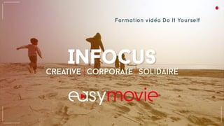 Formation vidéo Do It Yourself
 