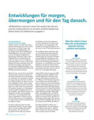 4 ATS Geschäftsbericht 2014/15
Geschätzte Aktionäre,
Kunden und Partner von ATS,
vielleicht können Sie ja über diese kleine
Anekdote schmunzeln, denn dieses schöne
Zitat stammt von Marty Cooper, dem
Erfinder des ersten Mobiltelefons. Für
uns dagegen ist die Meinungsbildung zur
Markttauglichkeit einer neuen Technik
einer der wichtigsten Erfolgsfaktoren.
Insofern kann sich Herr Cooper unseres
Mitgefühls für seine Fehleinschätzung
sicher sein. Daran, dass seine Prognose
nicht eingetroffen ist, waren wir bei ATS
übrigens nicht ganz unbeteiligt, haben wir
doch die notwendigen technologischen
Entwicklungen maßgeblich geprägt, voran-
getrieben und entsprechend vom Boom der
Mobilkommunikation profitiert.
Wenn Sie heute mit mir durch eine belebte
Straße spazieren würden, was würden wir
dort sehen? Menschen, die mobil telefonie-
ren. Menschen, die im Gastgarten E-Mails,
Zeitungen oder ganze Romane am Tablet
lesen. Oder die gleich ein ­schönes Foto mit
ihrem Mobil­gerät machen. Was wir dage-
gen dank Navigationssystemen heute nicht
mehr so oft sehen, sind verirrte Autofahrer.
Ob rückwärts einparken mit Parkassistent,
ob bei der ­täglichen Joggingrunde durch
den Stadtpark – genauestens analysiert von
Mess­geräten für Puls, Geschwindigkeit
und Distanz – ob mit Datenbrille oder
smarter Armbanduhr: Noch nie zuvor in
der Geschichte waren neue Technologien
in solcher Zahl ein selbstverständlicher Teil
des täglichen Lebens.
Für diesen explosionsartigen Zuwachs
an hilfreicher Technik in unserem Alltag
liefern wir einen wichtigen Bestandteil:
die Leiterplatte. Wer uns und unser
­Geschäft verstehen will, muss zunächst
Entwicklungen für morgen,
­übermorgen und für den Tag danach.
»Mobiltelefone sind viel zu teuer! Sie werden das Festnetz
niemals ersetzen können, es sei denn, jemand möchte eine
Million Dollar fürs Telefonieren ausgeben.«
Was Sie schon immer
über die Leiterplatten-
Branche wissen
wollten und sollten
Immer kleiner
Neben Halbleitern gehören Leiter­platten
zu den wichtigsten Bauelementen des
digitalen Zeitalters, da sie die un­ersetzbare
Verbindungstechnologie für alle elek­
tronischen Geräte sind. Die Welt der
Halbleiter und Mikroprozessoren bewegt
sich heute im Nanometerbereich und
stimuliert auch die Leiterplatten-Branche
zu neuen Technologien und Lösungen.
Immer mehr
Die Aufgabenverteilung zwischen
Halbleiter und Leiterplatte lässt sich
mit jener von Hirn und Nervenbahnen
vergleichen. Beide sind unverzichtbar
für schnelle Reaktionen. Die technische
Evolution in der Elektronikbranche weist
stark in Richtung Zusammenwachsen
unterschiedlicher Komponenten,
Bauteile und Funktionen.
Immer besser
Leiterplatten sind unverzichtbar für
die rasante Leistungssteigerung aller
elektronischen Geräte und Anwendungen.
Im globalen Wettbewerb der Hersteller
liefern sie oft die Basis für den
entscheidenden Vorsprung.
das Produkt und seine Besonderheiten
verstehen. Erlauben Sie mir daher einen
kurzen Blick in die ­Vergangenheit. Die
Vorläufer der heutigen Leiter­platten wur-
den bereits in den 1920er Jahren patentiert.
Wirtschaftliche Bedeutung brachte aber
erst der Aufstieg der Computerbranche
Jahrzehnte später. Die immer größeren
­Anforderungen der Computer verlangten
nach grundlegenden Innovationen und
brachten Schwung in die Welt der Leiter-
platten. Die Entwicklung der Multilayer-
Leiterplatte vor rund 30 Jahren setzte einen
Meilenstein der Branche. Durch Durch-
kontaktieren werden die einzelnen Ebenen
miteinander verbunden. Damit wurde ein
Platz- bzw. Leistungsproblem gelöst.
Anfang 2000 wurde die sogenannte HDI-
Leiterplatte am Markt eingeführt. HDI
steht für High Density ­Interconnection
und setzt auf Strukturen, die kleiner als
0,1 Millimeter sind. Dank der eingesetzten
Lasertechnik konnten die Bohrungen, so-
genannte Microvias, substanziell verkleinert
werden, wodurch Platz gespart wurde und
gleichzeitig die elektrischen Eigenschaften
verbessert wurden. Vor allem für die Mobil-
kommunikation war diese Entwicklung von
großer Bedeutung. Im Jahr 2008 wurden
nahezu alle mobilen GSM- und UMTS-
Geräte mit HDI-­Leiterplatten ausgestattet.
ATS war einer der Ersten, die diese Ent-
wicklung am Markt prägten: Wir starteten
das neue Werk in Shanghai 2002, das eines
der modernsten HDI-Werke der Welt ist.
Die HDI-Leiterplatte eröffnete zwar
neue Möglichkeiten, die technologische
­Entwicklung schreitet aber in unglaub­
lichem Tempo voran. Wer uns ­ver­stehen
will, muss diese ­enorme Dynamik
 