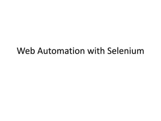 Web Automation with Selenium.pptx