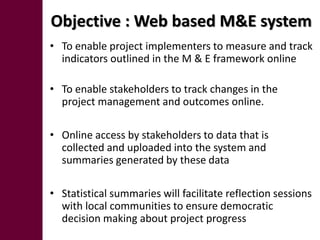 Developing a web-based monitoring and evaluation system: Crop Goat Project in Tanzania