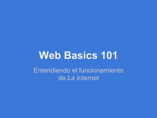 Web basics101