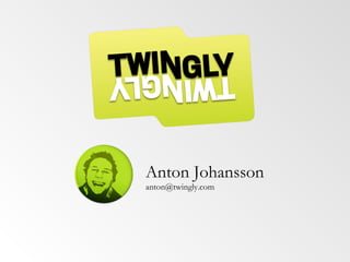 Anton Johansson [email_address] 