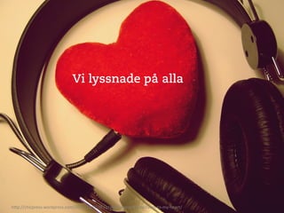 Vi lyssnade på alla




h"p://chicpress.wordpress.com/2011/12/01/if-­‐i-­‐stand-­‐here-­‐will-­‐you-­‐listen-­‐to-­‐my-­‐heart/	
  
 
