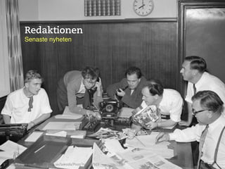 Redaktionen!
         Senaste nyheten!




h"p://www.stockholmskallan.se/Soksida/Post/?nid=27503	
  
 