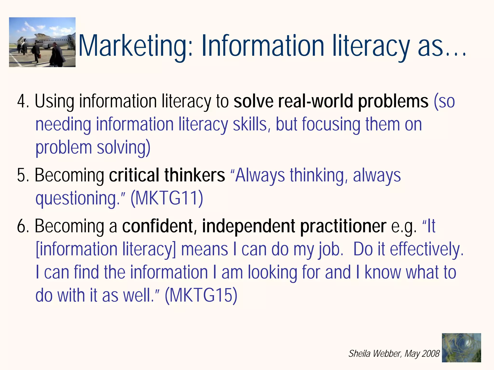 What does Information Literacy mean? Some examples from different disciplines