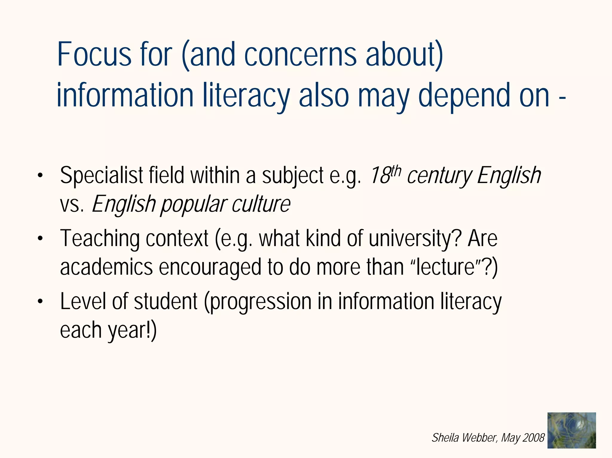 What does Information Literacy mean? Some examples from different disciplines