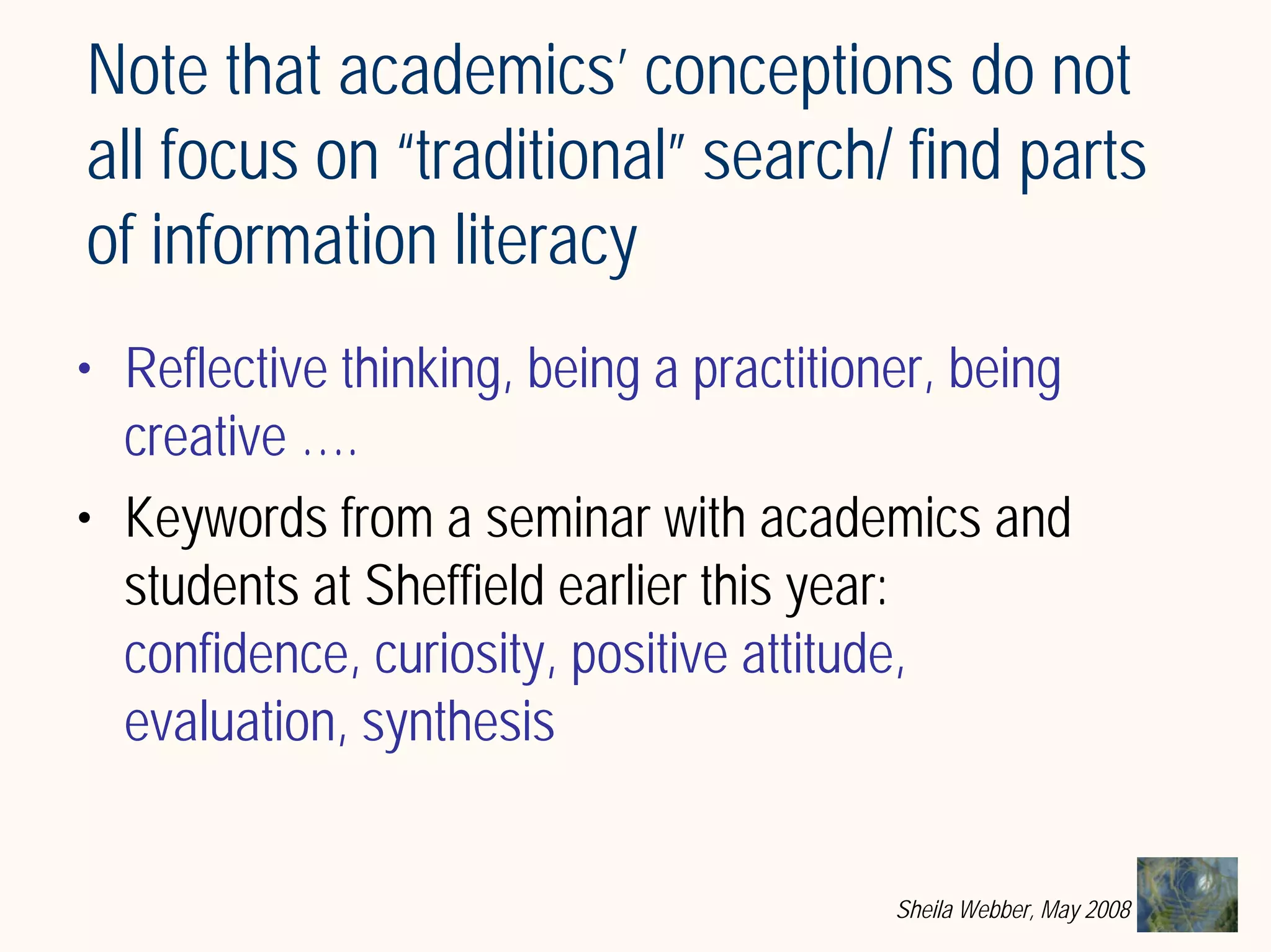 What does Information Literacy mean? Some examples from different disciplines