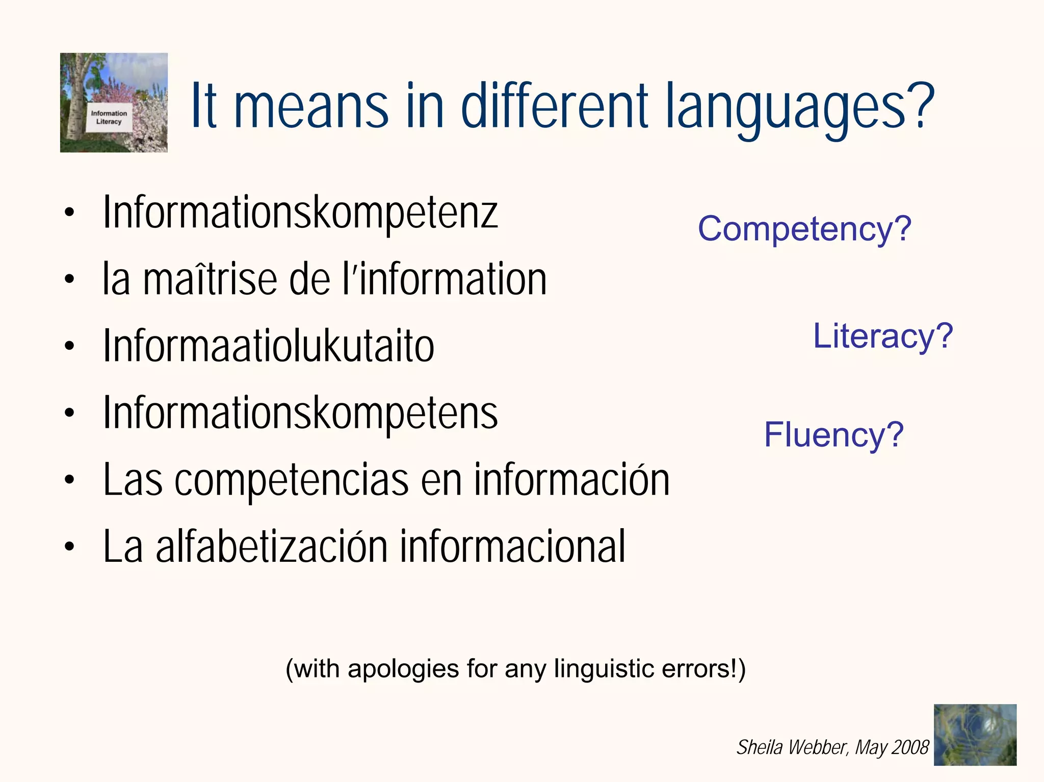 What does Information Literacy mean? Some examples from different disciplines