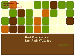 Best Practices for  Non-Profit Websites July 3, 2009 
