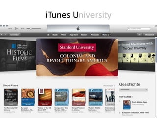 iTunes University

 