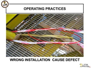OPERATING PRACTICES




WRONG INSTALLATION CAUSE DEFECT
 