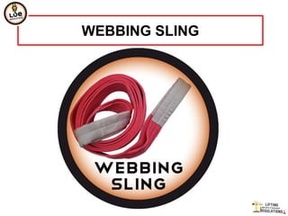 WEBBING SLING
 