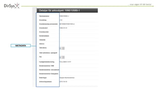 … visar vägen till rätt beslut
METADATA
 
