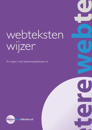 webteksten
wijzer
9x wijzer met beterewebteksten.nl

 