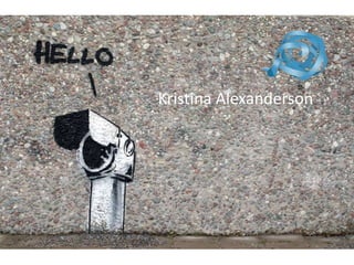 Kristina Alexanderson
 