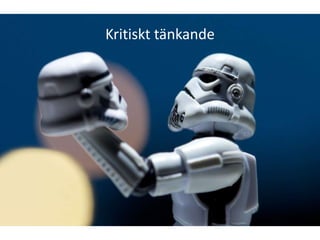 Kritiskt tänkande
 