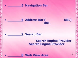 31หมายเลข 1 Title Bar เป็นส่วนที่ใช้แสดง Title หัวข้อ หรือเนื้อเรื่องของ          หน้าเว็บเพจนั้นๆ ซึ่งเหมือนกันกับ Title Bar ของ Internet Explorer หมายเลข 2Menu Bar เป็นส่วนของกลุ่มเมนูคำสั่งต่างๆ ที่ช่วย                    อำนวยความสะดวกในการใช้งานOperaหมายเลข 3Command Bar เป็นส่วนที่กลุ่มเมนูคำสั่งแบบด่วน หรือ ช็อตคัต      ซึ่งช่วยให้เราใช้งาน Opera ได้ง่าย และสะดวก รวดเร็วมากยิ่งขึ้น หมายเลข 4Tab Bar  เป็นส่วนที่ใช้สำหรับจัดการแท็บของการเปิดดู               หน้าเว็บเพจใหม่ โดยที่ไม่ต้องเปิดOpera ขึ้นมาใหม่ หรือจะปิดแท็บ หรือ          Re-Open แท็บที่เราเพิ่งจะปิดไปก็ได้