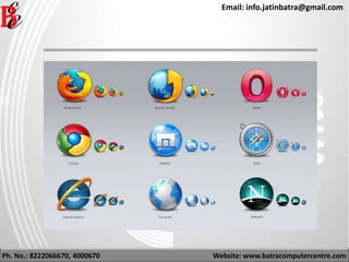 Ph. No.: 8222066670, 4000670 Website: www.batracomputercentre.com
Email: info.jatinbatra@gmail.com
 