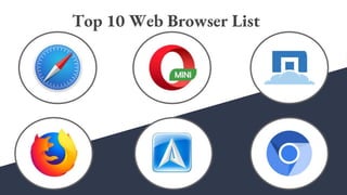 Top 10 Web Browser List
 