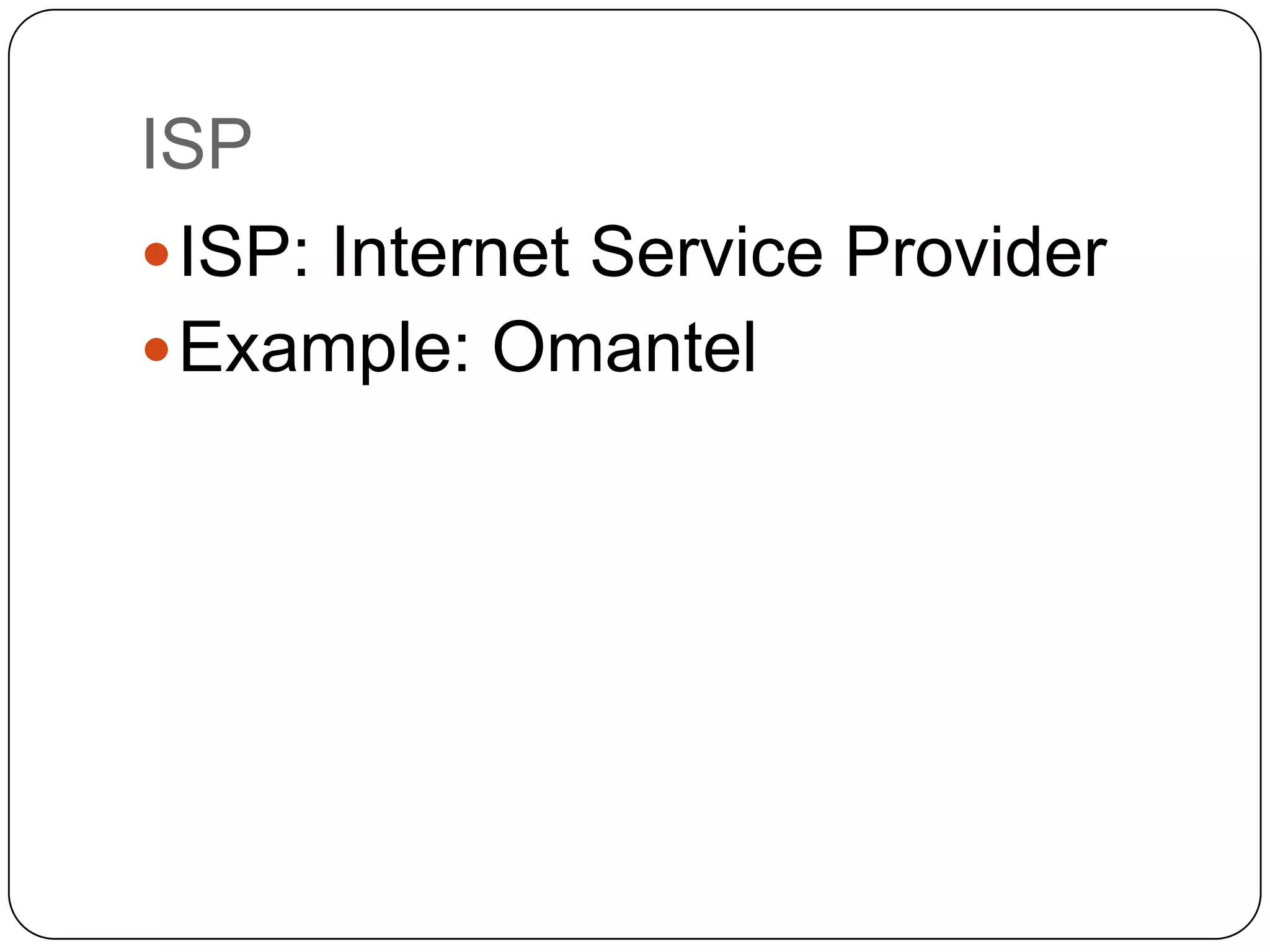 SEARCH ENGINE
 Is a website that helps users to find other

websites using a searchable database.
 which searches for information on the
public World Wide Web.
 Information may consist of web
pages, images and other types of files.

 
