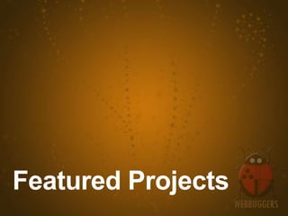 Featured Projects
 