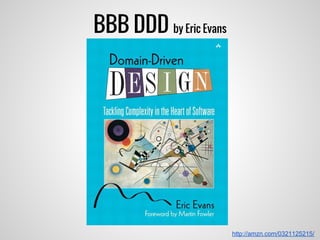 BBB DDD by Eric Evans
http://amzn.com/0321125215/
 