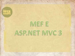 MEF E ASP.NET MVC 3
