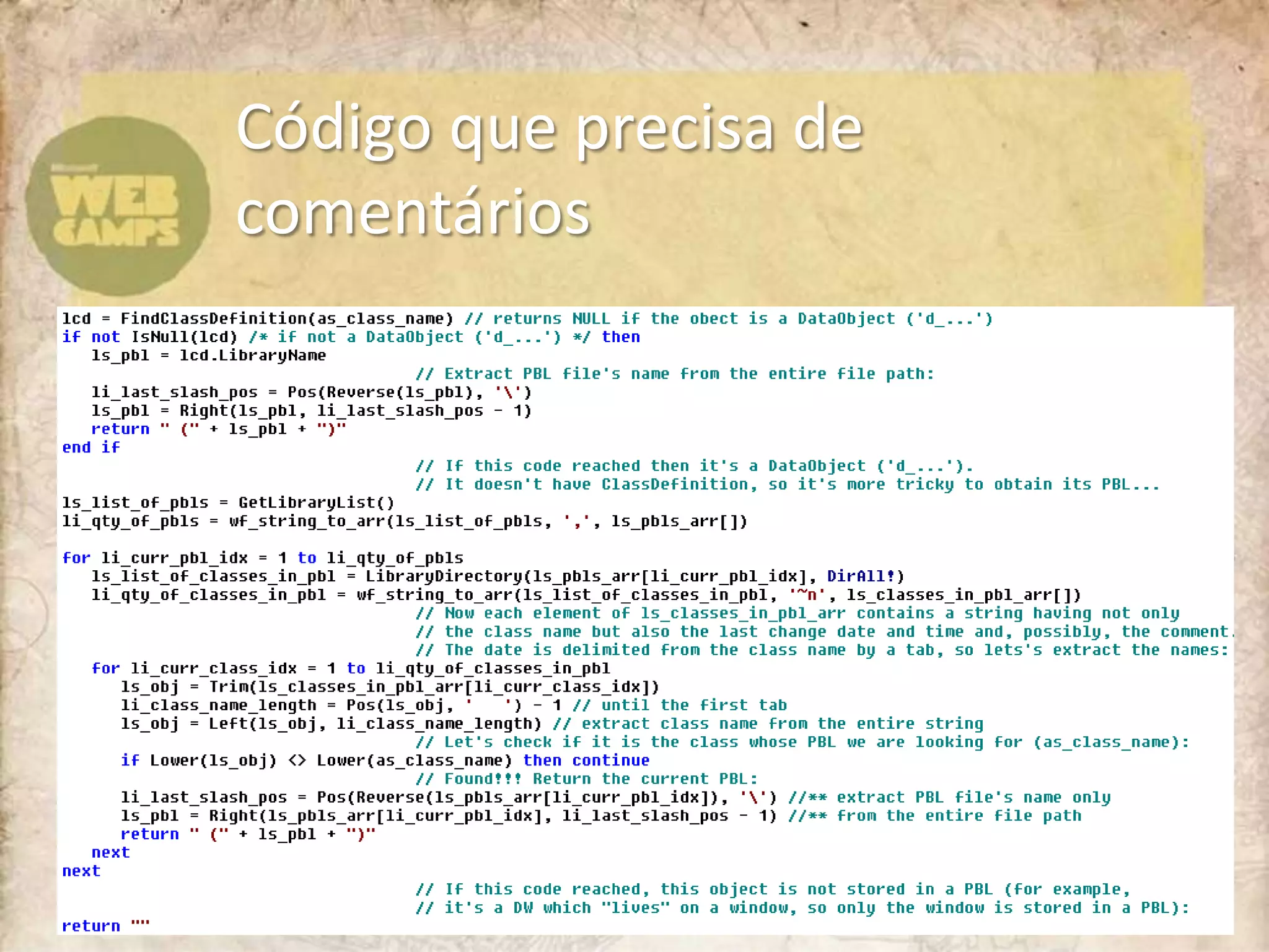 Código que precisa de comentários