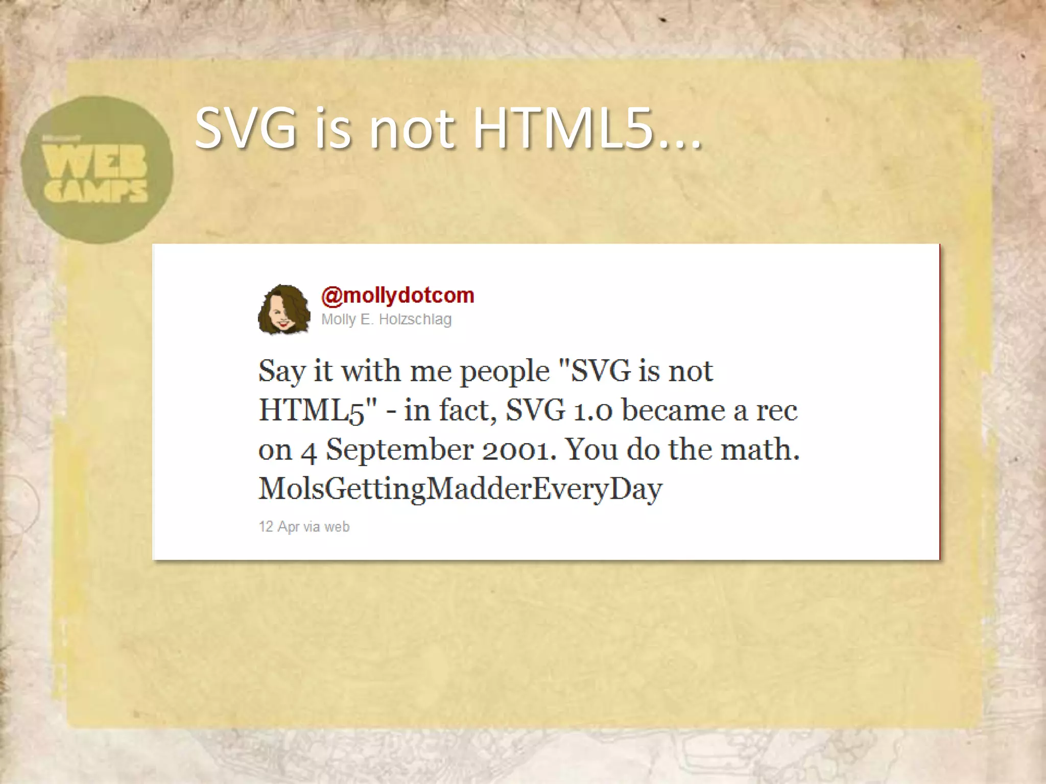 SVG is not HTML5...