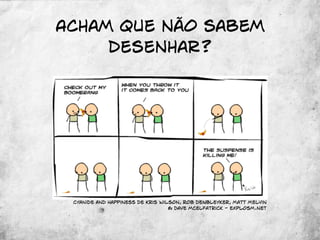 Webcartooning ao vivo e a cores - Cartoons no Codebits 2008