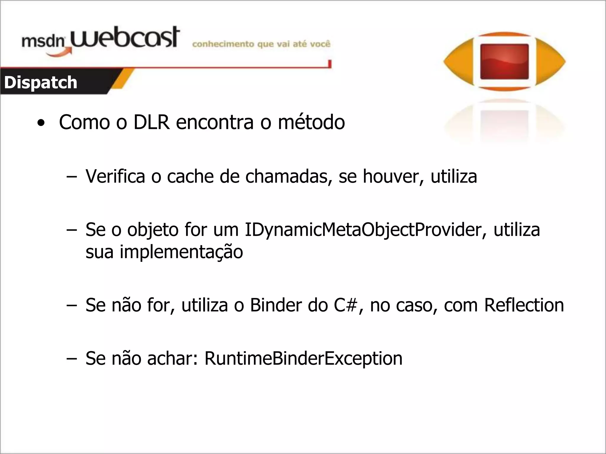 C#4 - Parte 1 - Dinamismo E Argumentos opcionais e nomeados