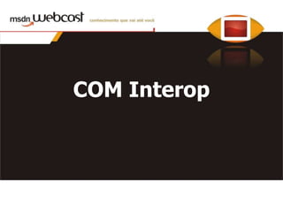 4 novidadesConstruções dinâmicasArgumentos opcionais e argumentos nomeadosVariância para tipos genéricosMelhorias na interoperabilidade com o COM