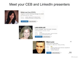 Meet your CEB and LinkedIn presenters 
#hiretowin 
 
