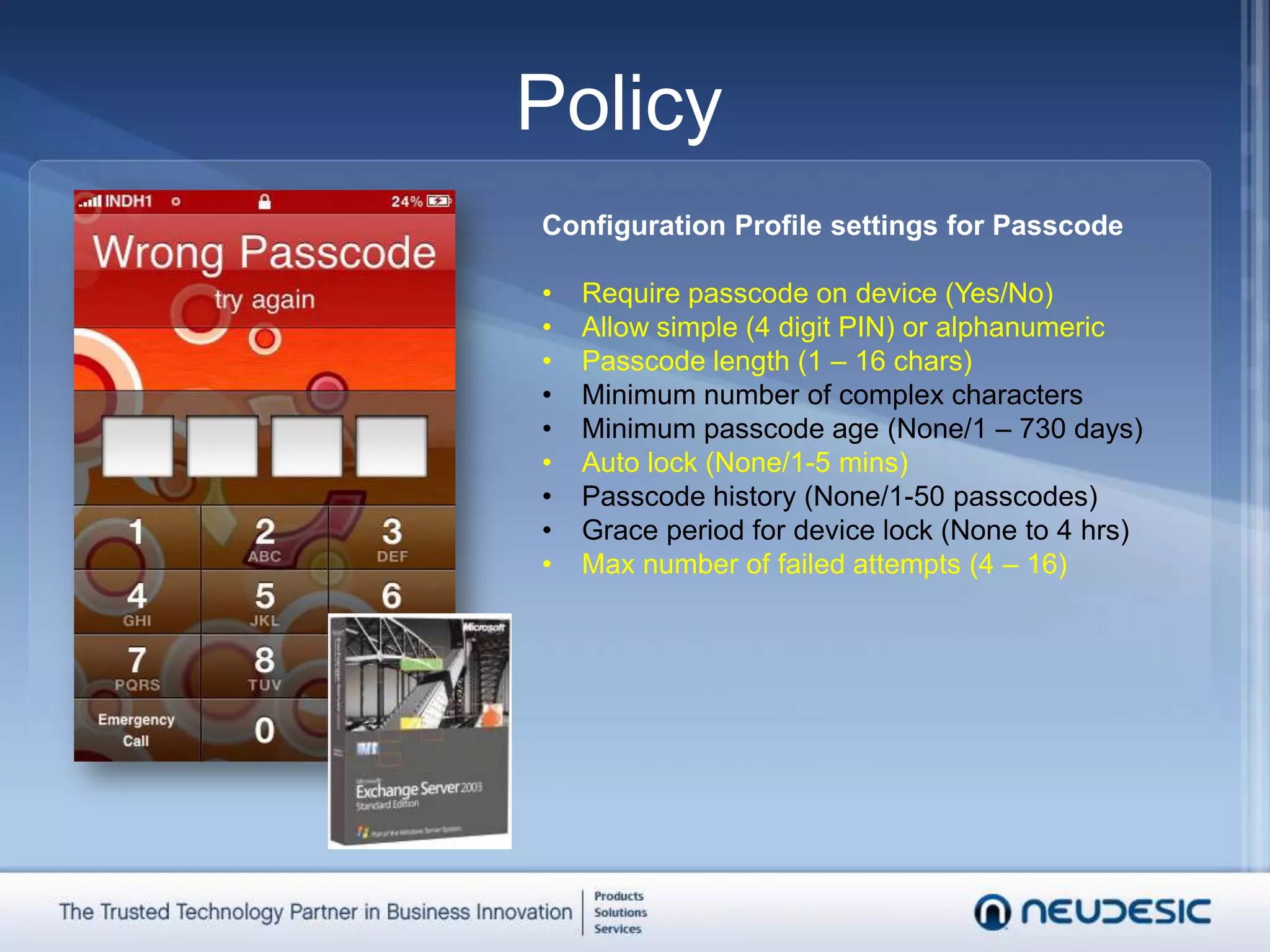 Prompts user for code, entered on startup and wake