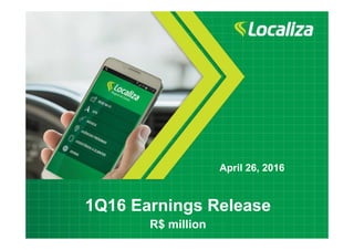 1Q16 Earnings Release
R$ million
April 26, 2016
 