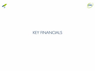 14
KEY FINANCIALS
 