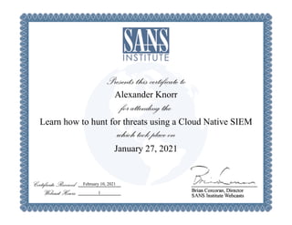 Alexander Knorr
Learn how to hunt for threats using a Cloud Native SIEM
January 27, 2021
February 10, 2021
1
 
