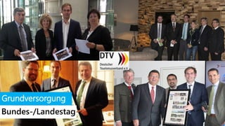 Bundes-/Landestag
Grundversorgung
 