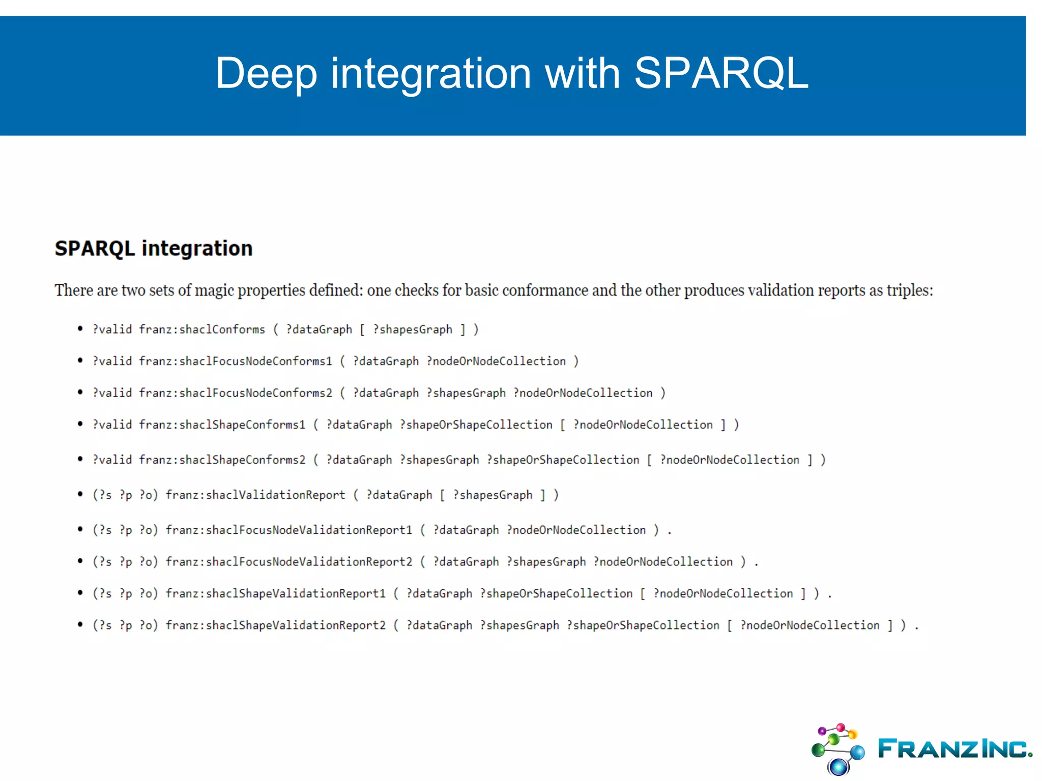 Deep integration with SPARQL
 